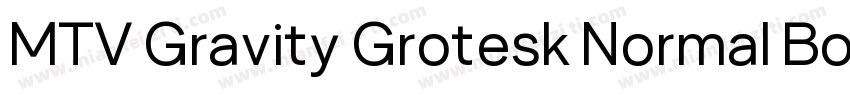 MTV Gravity Grotesk Normal Bold Ita字体转换